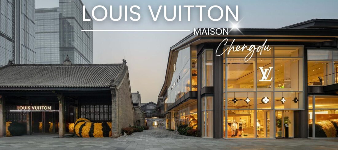 LOUIS VUITTON MAISON CHENGDU